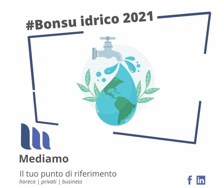 Bonus idrico 2021 1.000 euro cosa e come funziona docce e rubinetti Mediamo Sardegna
